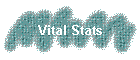 Vital Stats